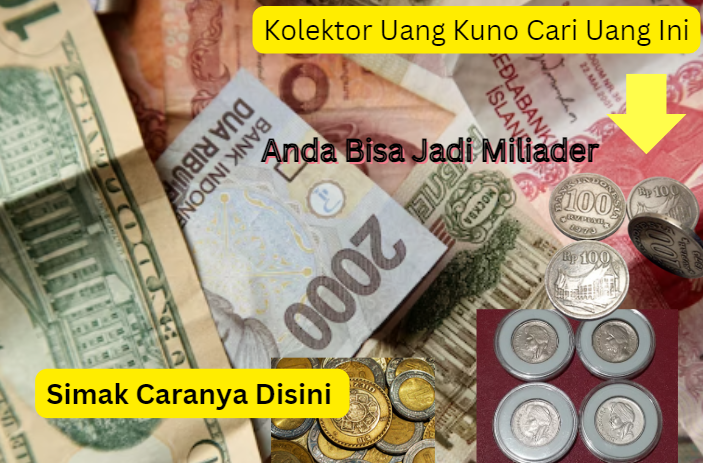 Uang Kuno Anda Tidak Laku Kolektor Kolektor Ini Siap Beli